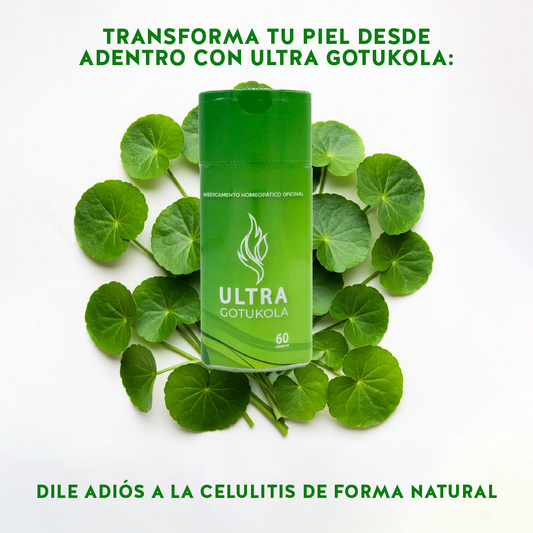 Transforma tu piel desde adentro con Ultra Gotukola: Dile adiós a la celulitis de forma natural