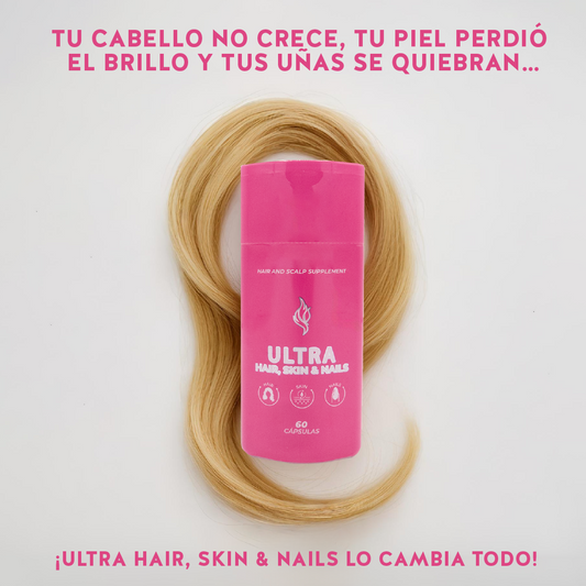 Tu cabello no crece, tu piel perdió el brillo y tus uñas se quiebran… ¡Ultra Hair, Skin & Nails lo cambia todo!